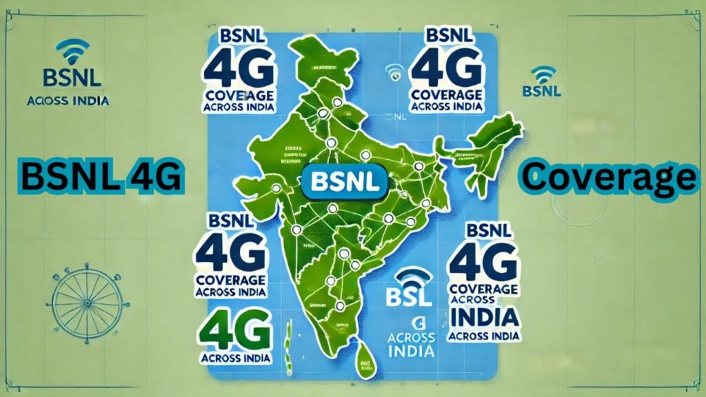 BSNL 4G Coverage