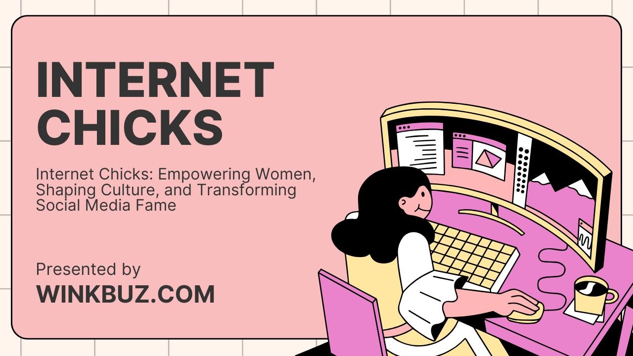 Internet Chicks