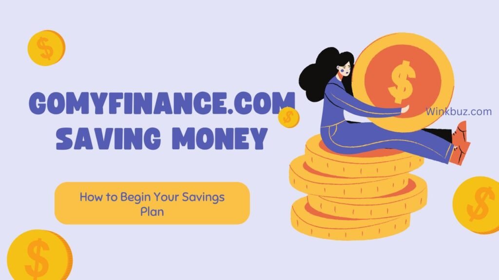 GoMyFinance.com Saving Money
